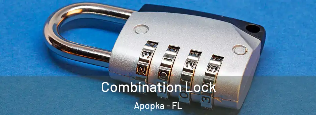 Combination Lock Apopka - FL